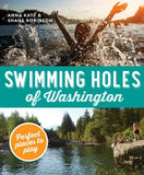 Mountaineers Books Swimming Holes Of Washington - Ascent Outdoors LLC