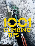 Mountaineers Books 1001 Climbing Tips